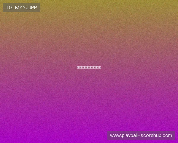 开云比分刷新慢怎么办避坑防骗指南 开云比分刷新慢怎么办避坑防骗指南